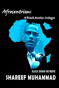 Responding to Afrocentrism’s False Claims Against&nbsp;Islam